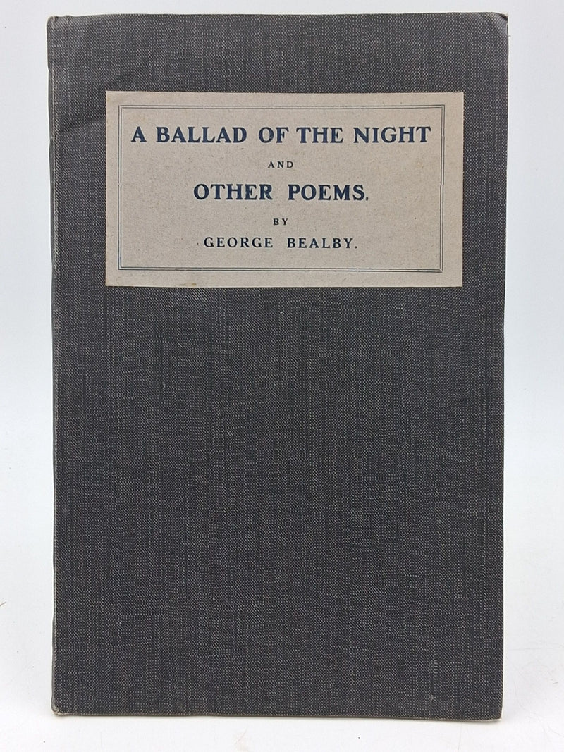 A Ballad of the Night and Other Poems, by George Bealby.