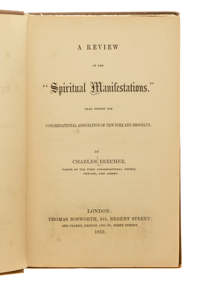 A Review of the "Spiritual Manifestations" read before the Congregational Association of New York and Brooklyn.