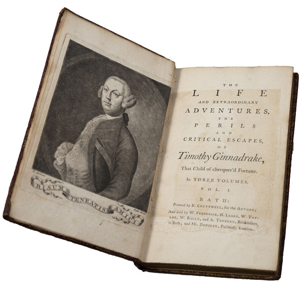 The Life and Extraordinary Adventures, the Perils and Critical Escapes of Timothy Ginnadrake, that Child of checquer'd Fortune. In Three Volumes.