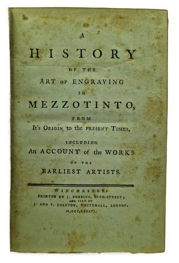 A History of the Art of Engraving in Mezzotinto