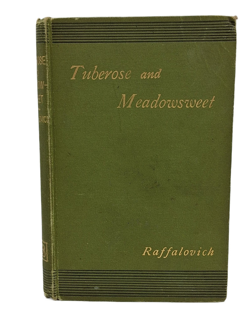 Tuberose and Meadowsweet.