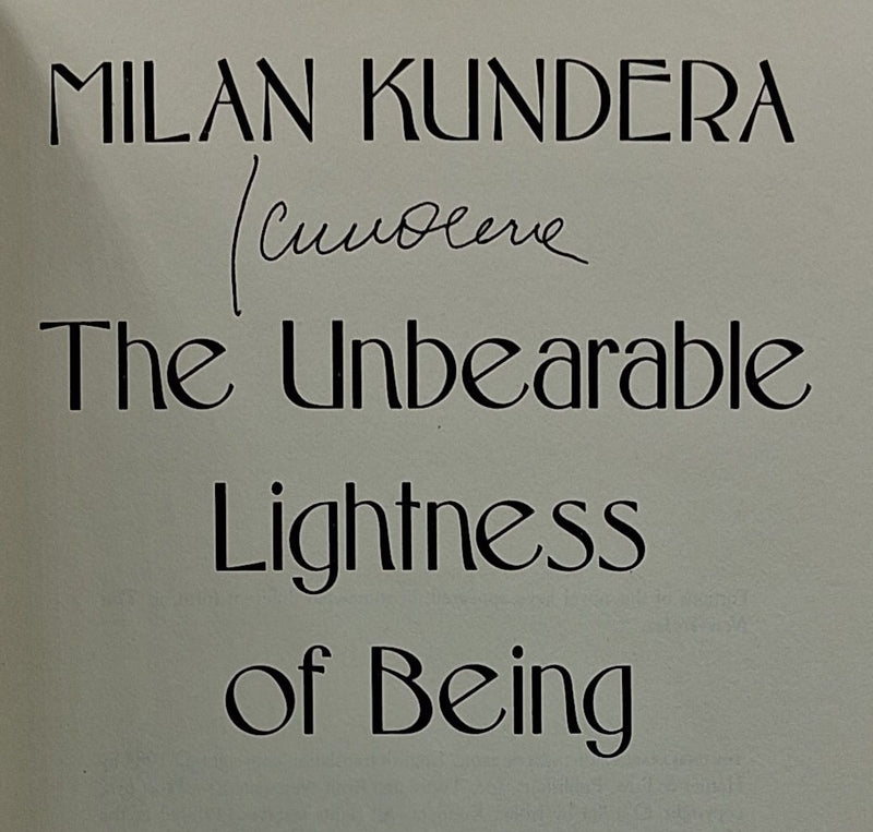 The Unbearable Lightness of Being.