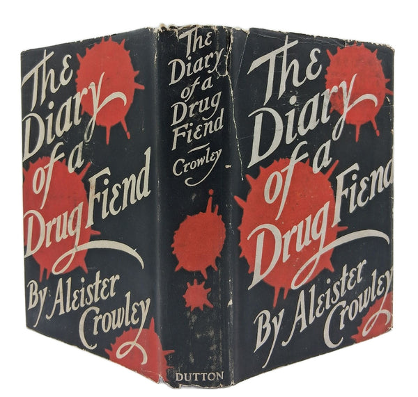 The Diary of a Drug Fiend