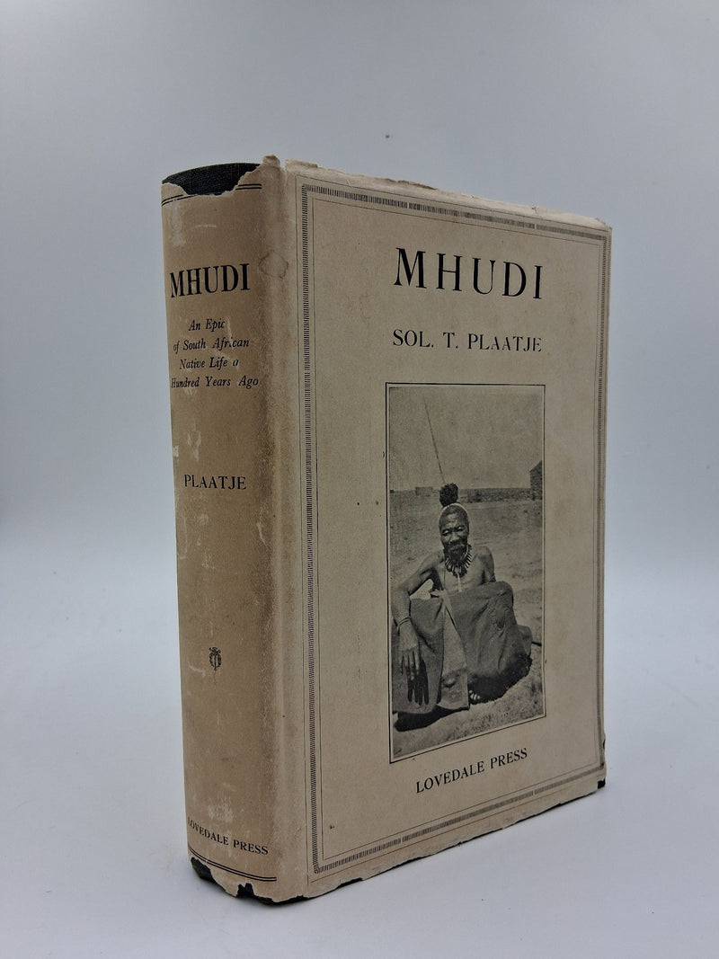 Mhudi. An Epic of South African Native Life a Hundred Years Ago.