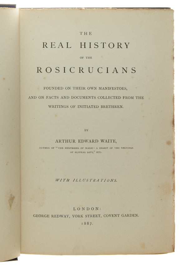 The Real History of the Rosicrucians