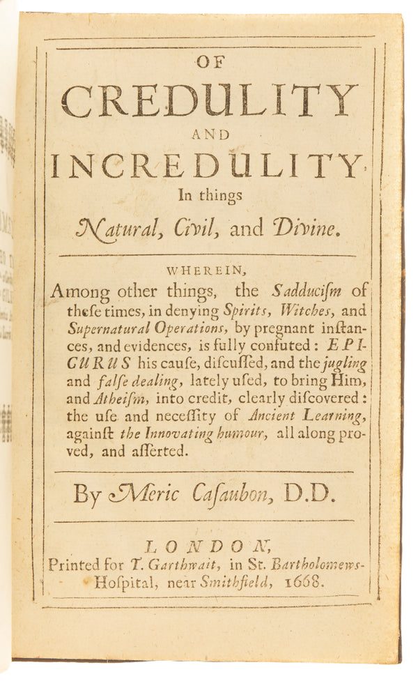 Of credulity and incredulity, in things natural, civil, and divine.
