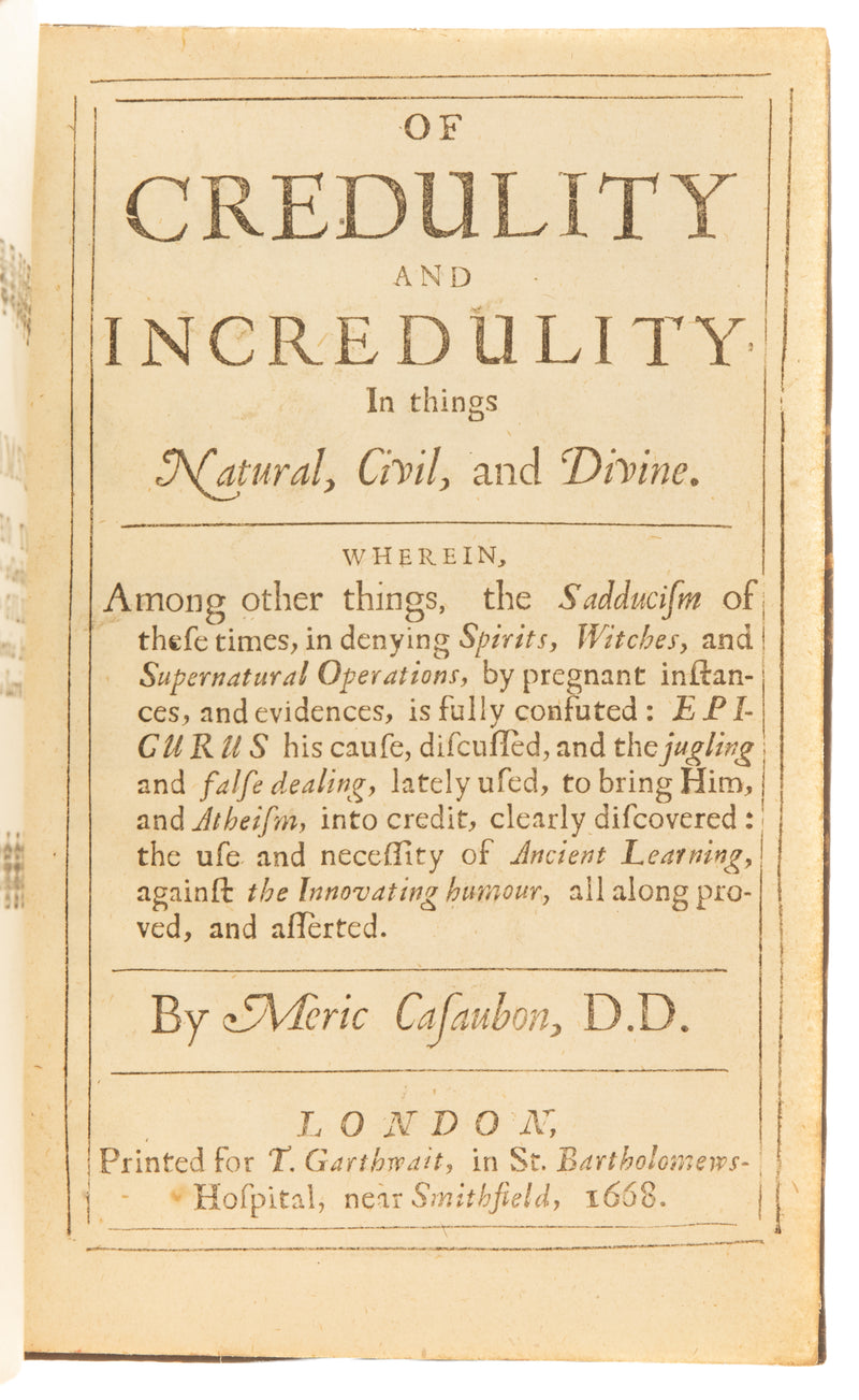 Of credulity and incredulity, in things natural, civil, and divine.