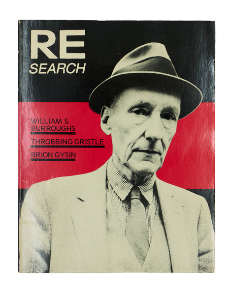 RE/SEARCH #4/5: A special book issue. William S. Burroughs, Brion Gysin and Throbbing Gristle