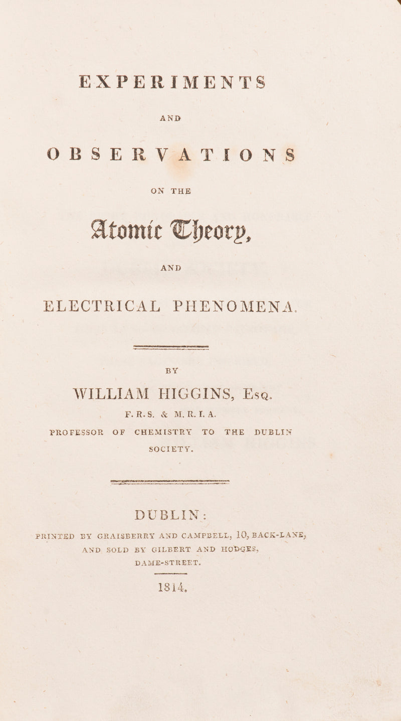 Experiments and Observations on the Atomic Theory and Electrical Phenomena