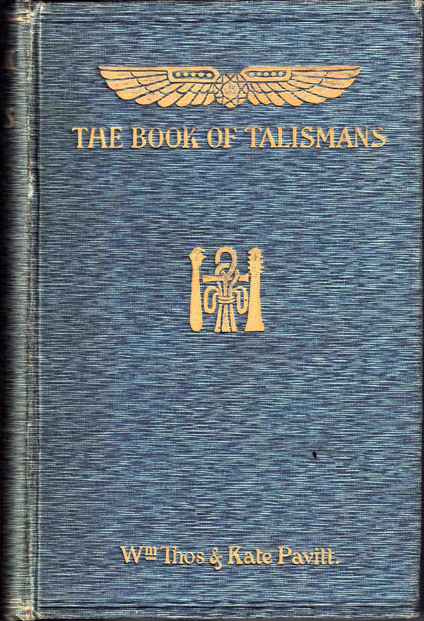 The Book of Talismans, Amulets and Zodiacal Gems.