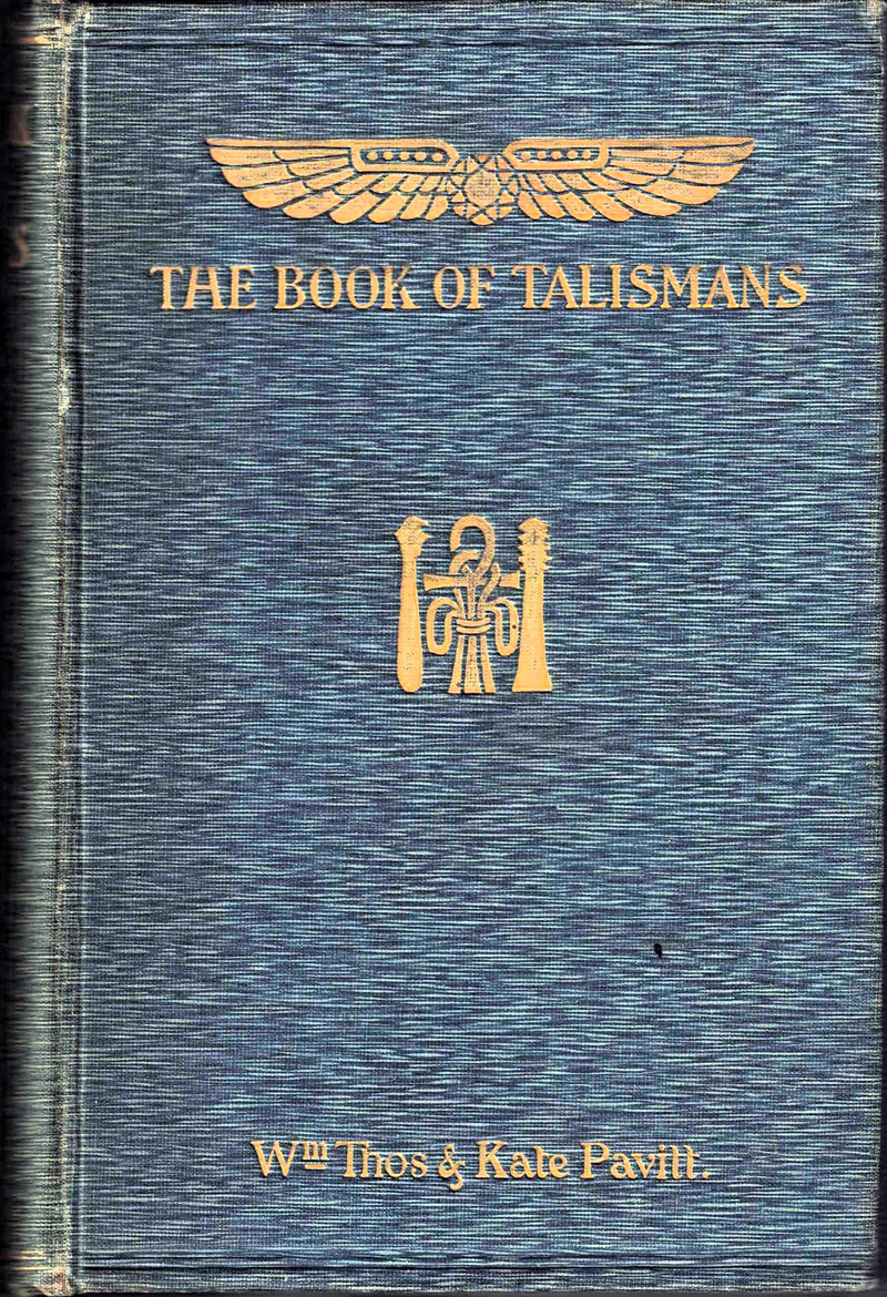 The Book of Talismans, Amulets and Zodiacal Gems.