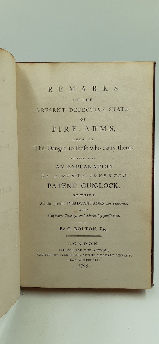 Remarks on the Present Defective State of Fire-Arms,
