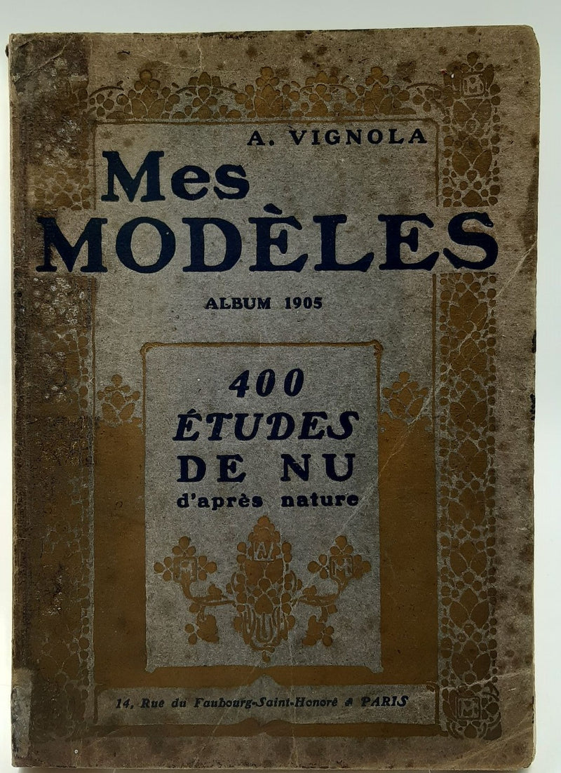 Mes Modeles. Revue Artistique. Album 1905.