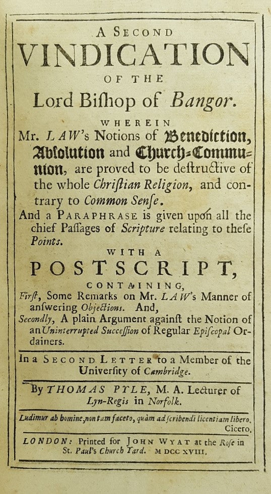A Vindication of the Lord Bishop of Bangor and five other tracts.