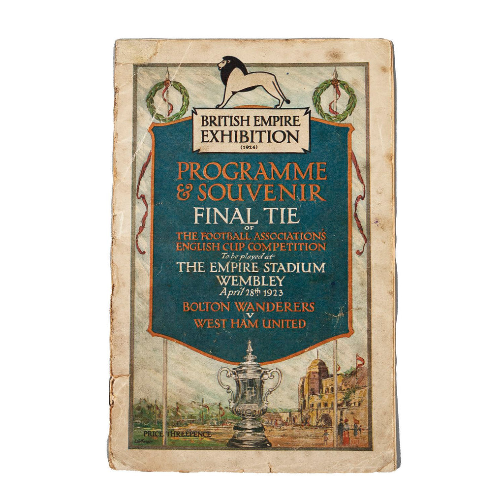 Programme and Souvenir. The Football Association's English Cup Competition Final to be played at the Empire Stadium on April 28, 1923 between Bolton Wanderers and West Ham United.